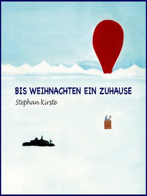 cover image of Bis Weihnachten ein Zuhause